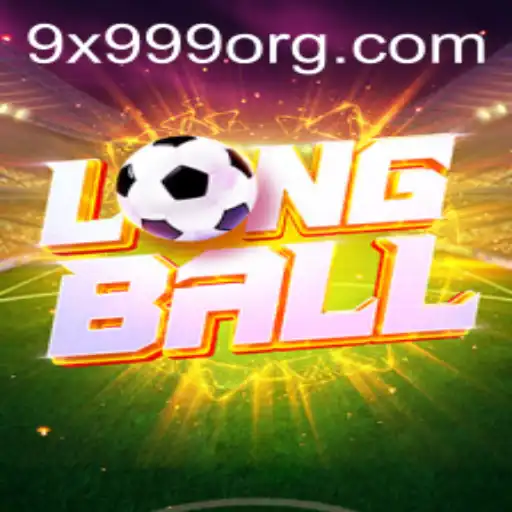 Unveiling LongBall: The New Era of Sports Gaming with 9x999